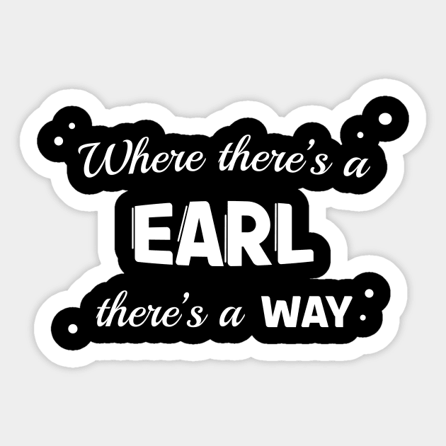 Earl Name Saying Design For Proud Earls Sticker by c1337s